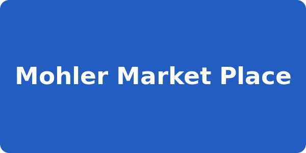 Mohler Market Place