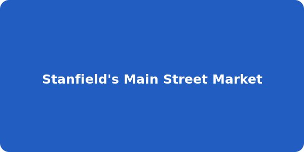 Stanfield's Main Street Market