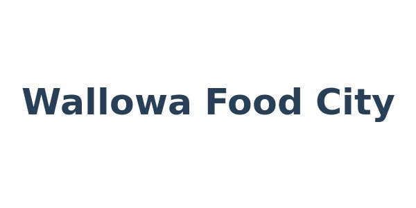 Wallowa Food City