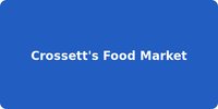 Crossett's Food Market