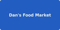 Dan's Food Market