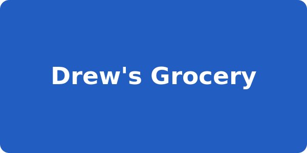 Drew's Grocery
