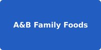 A&B Family Foods