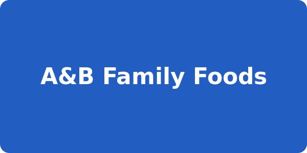 A&B Family Foods