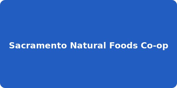 Sacramento Natural Foods Co-op