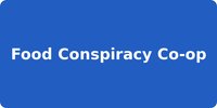 Food Conspiracy Co-op