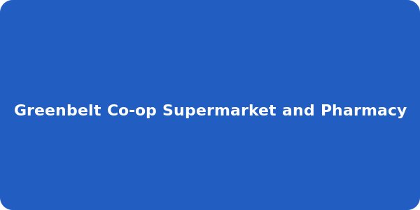 Greenbelt Co-op Supermarket and Pharmacy