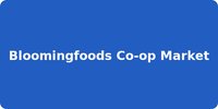 Bloomingfoods Co-op Market