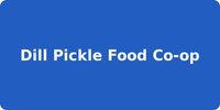Dill Pickle Food Co-op
