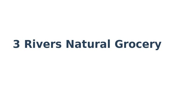 3 Rivers Natural Grocery