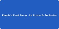 People's Food Co-op - La Crosse & Rochester
