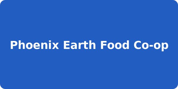 Phoenix Earth Food Co-op