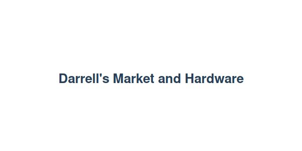 Darrell's Market and Hardware