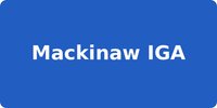 Mackinaw IGA