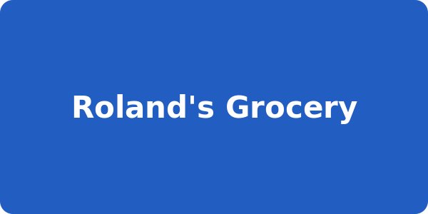 Roland's Grocery