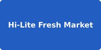 Hi-Lite Fresh Market