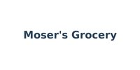 Moser's Grocery