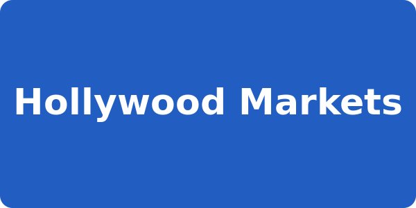 Hollywood Markets