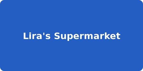Lira's Supermarket