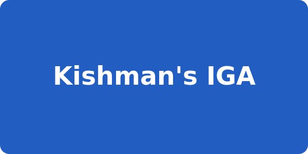 Kishman's IGA