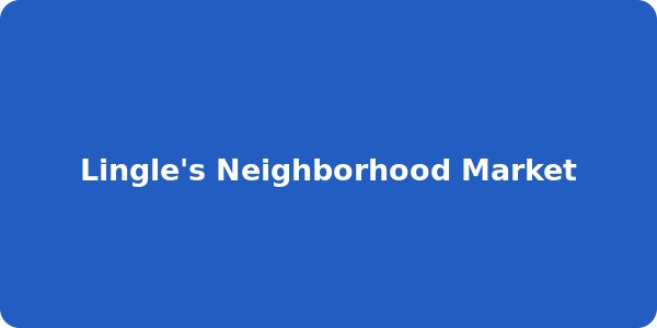 Lingle's Neighborhood Market