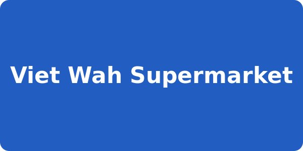 Viet Wah Supermarket