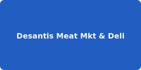 Desantis Meat Mkt & Deli