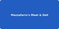 Mazzaferro's Meat & Deli