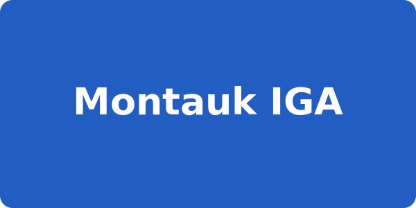 Montauk IGA
