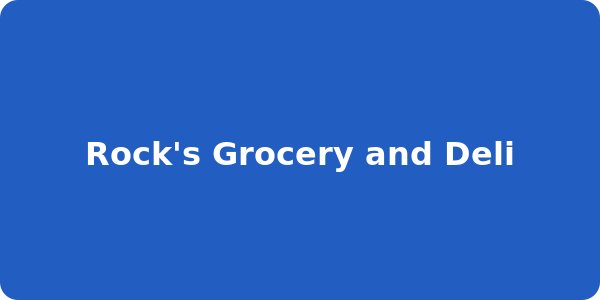 Rock's Grocery and Deli
