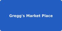 Gregg's Market Place