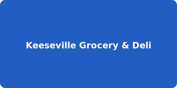 Keeseville Grocery & Deli