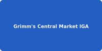 Grimm's Central Market IGA
