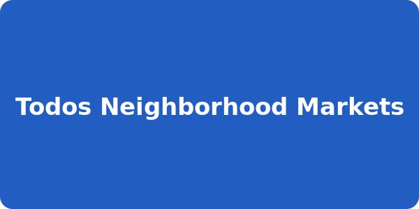 Todos Neighborhood Markets