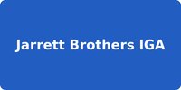 Jarrett Brothers IGA