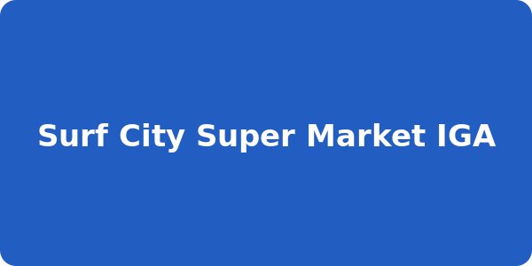 Surf City Super Market IGA