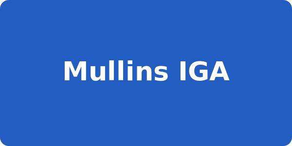 Mullins IGA