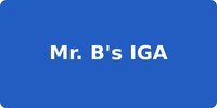 Mr. B's IGA