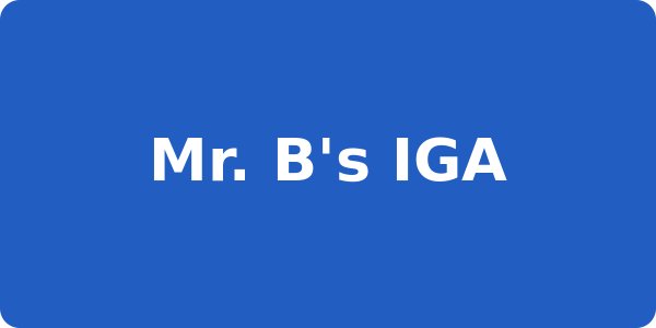 Mr. B's IGA