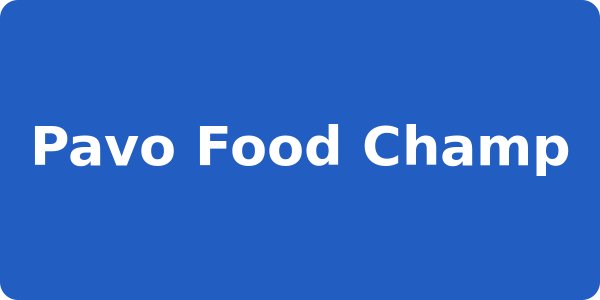 Pavo Food Champ