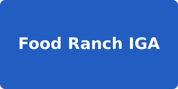 Food Ranch IGA