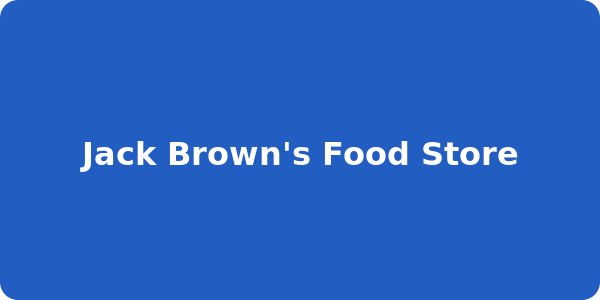 Jack Brown's Food Store