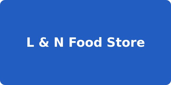 L & N Food Store