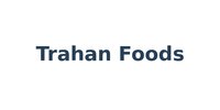 Trahan Foods