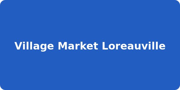 Village Market Loreauville