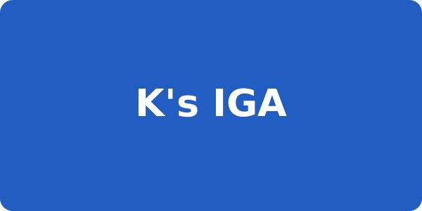 K's IGA