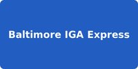 Baltimore IGA Express