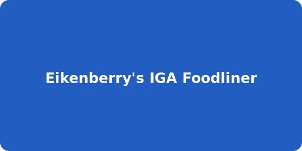 Eikenberry's IGA Foodliner