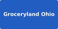 Groceryland Ohio