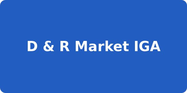 D & R Market IGA